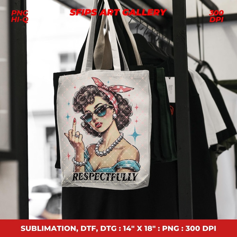 Puede incluir: Bolso tote blanco con una ilustraci&oacute;n retro de una mujer con gafas de sol y un pa&ntilde;uelo de lunares rojos, mostrando el dedo medio. El texto "RESPECTFULLY" est&aacute; debajo. El bolso mide 35,5 cm x 45,7 cm.