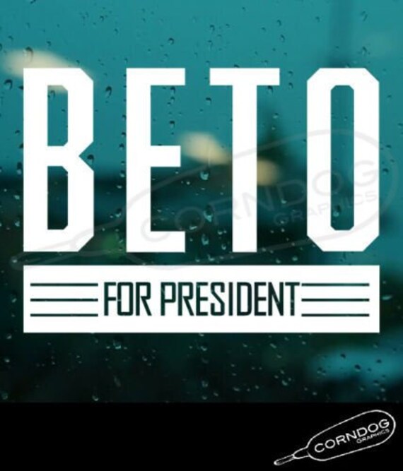 Beto 2020 STICKER VINYL DECAL DEMOCRATE BLUE LIBERAL THRASHER SKATE PRESIDENT