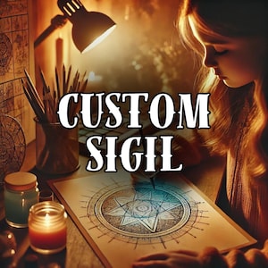 custom sigil, custom made sigil, personalized sigil, customized sigil, sigil work, sigil drawing, law of attraction, manifest, manifesting
