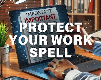 May include: A laptop computer with a document open on the screen. The document has the text "IMPORTANT" and "PROTECT YOUR WORK SPELL" on it. A person's hand is typing on the keyboard.