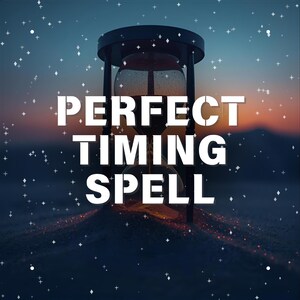 Perfect Timing Spell, Divine Timing Magick, Open Roads Spell, Fate Alignment Ritual, Lucky Timing