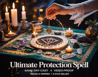 ULTIMATE PROTECTION SPELL, protection ritual, energy shield, curse removal, spiritual defense, aura fortification