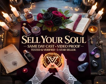 SELL YOUR SOUL | dark pact | forbidden ritual | ultimate power | spirit contract | occult magic