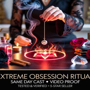 EXTREME OBSESSION RITUAL, Obsession Zauber, besitzergreifendes Verlangen, intensive Anziehung, Liebe Dominanz, Fixierung Energie