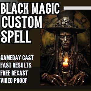 MYSTICAL BLACK Magic CUSTOM Spell | Powerful Magic | Dark Magick | Voodoo Ritual | Custom Spell | Wish Manifestation | Best Spell