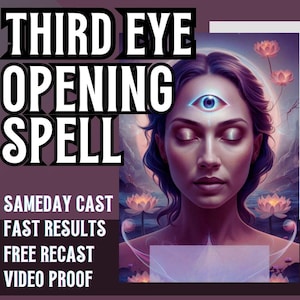 THIRD EYE OPENER | Psychic Manifestation | Activate third eye | Divination | Astral Travel | Clairsentience | Same Day Spellcasting