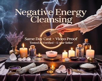 NEGATIVE ENERGY CLEANSER | negative energy cleanse | curse removal | energy clearing | banish negativity | aura cleanse