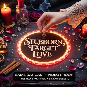 STUBBORN TARGET LOVE | stubborn love | obsession spell | love domination | romantic fixation | attraction spell