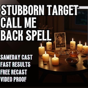 STUBBORN TARGET CALL Me Back Spell | Communication Spell | Call Me Now | Love Return Magic | Contact Manifestation | Speak to Me Ritual