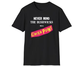 Nevermind the Bushwicks - This is Greenpoint!