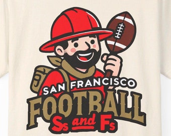 Camiseta divertida de fanático del fútbol de San Francisco - Camiseta unisex con espíritu de equipo hilarante - Camiseta de mascota sarcástica - Camiseta del día del juego