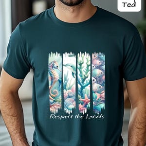 Brushstrokes shirt Respect the locals tshirt for Mom Gift Ocean life Design t-shirt Sea animals shirts Aesthetic beach lover gift for summer