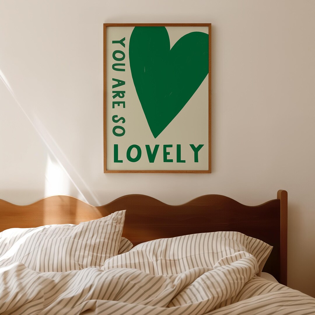 So Lovely Printable, You Are so Lovely Saying, Cute Phrase, Green Wall ...