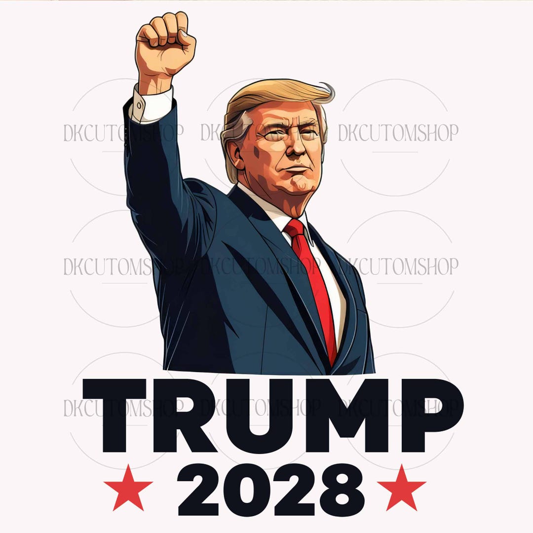 Trump for President 2028 Png, Trump Patriotic 2028 Political Png, Trump ...