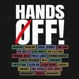Hands Off Protest Png, Fight Oligarchy Foam Board Sign Png, Social Security Png, Protest Sign For March Png, Political Rally Art Png