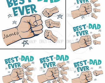 Personalized Best Dad Ever Bundle Png, Dad Hand Fist Bump Png, Best Dad Ever Png, Dad Shirt Design, Happy Father's Day, Personalized Custom