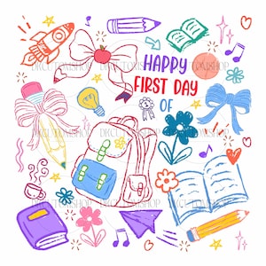 Happy First Day of School Png, Coquette First Day Png, Back to School Png, Happy First Day of School Png, Coquette Floral Sublimation Design