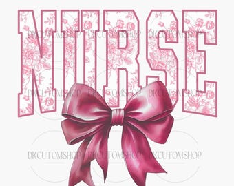 Nurse Floral Toile Pink Water Color Coquette Bow PNG, Nurse Coquette Bow Png, Nurse Sublimation Designs, Nurse png, Chinoiserie Nurse Design