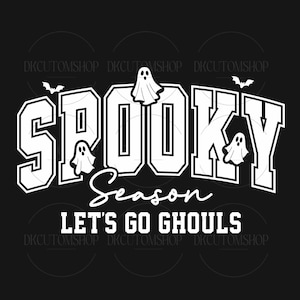 Spooky Season PNG, Halloween Png, Let&#39;s Go Ghouls Png, Spooky vibes Png, Retro Halloween Png, Sublimation Design