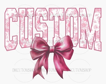 Custom Coquette PNG, Coquette Bow Png, Retro Mama Png, Mama Varsity Sublimation, Coquette Varsity Customized Text, Custom Trendy Shirt