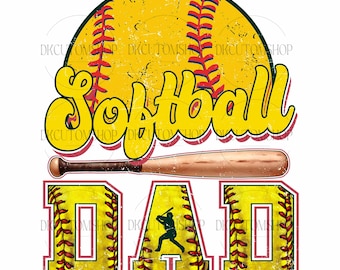 Softball Dad Png, Gift For Dad, Father's Day Png, Game Day Png, Softball Design Png, Softball Daddy Png, Softball Dad Sublimation