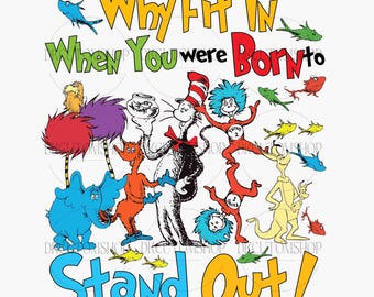 Por qué encajar cuando naciste para destacar PNG, Gato en el sombrero Png, Read Across America Png, Dr Seuss Png, Cosas 1 Cosa 2, Descarga digital