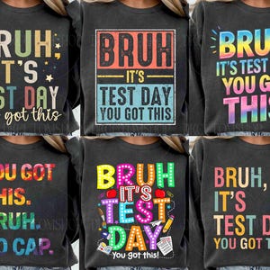 Bundel Bruh Its Test Day Svg Png, Test Day Svg, Testing Quotes Svg, Rock the Test Svg, Teacher Svg, Testing Day Svg, Test Day You Got This