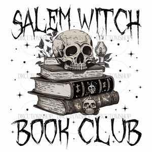 Witchy Book Club PNG, Spooky Girl Reading Png, Book Lover Halloween Design, Witches Salem Png, Salem, Halloween Design, Digital Download