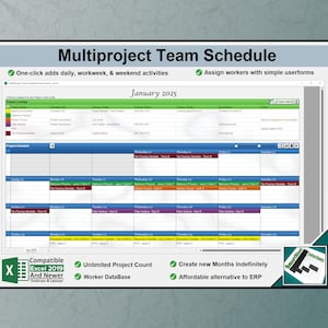 May include: A digital spreadsheet titled "Multiproject Team Schedule" for January 2025. The spreadsheet is compatible with Excel 2019 and newer. Features include one-click activity additions, worker assignment, unlimited project count, and a worker database.