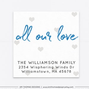 Blue All Our Love Return Address Label with Hearts, Printable Valentine Return Mail Sticker, VA102