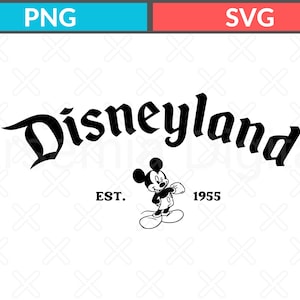 Mickey Disneyland Est 1955 SVG PNG: Wakacje rodzinne (pobieranie cyfrowe)