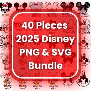 40 Stück 2025 Disney SVG und PNG Big Bundle Neujahr Familienurlaub Minnie Mickey Familienausflug Cricut Cut Datei Silhouette digitaler Download