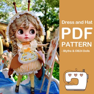 May include: A PDF pattern for a dress and hat for Blythe & OB24 dolls. The pattern features a yellow and brown striped dress with a bee-themed design and a matching hat. The pattern is illustrated with a doll wearing the outfit.