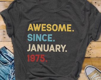 Personalized Awesome Since 1975 50th Birthday Shirt, Custom Birthday Shirts, 50th Birthday Gifts, Birthday Gift for Him, 50th Birthday Tees