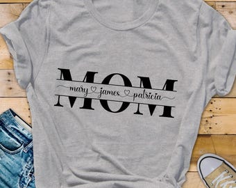 Personalized Mom T-Shirt with Kids Names, Mother's Day Gift