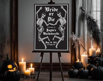 Gothic Bachelorette Welcome Sign, Bride or Die Skeleton Party (Editable Template)