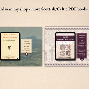 May include: Two digital book covers displayed side-by-side. The left cover is titled Folk Lore in Lowland Scotland by Eve Blantyre Simpson. The right cover is titled Gaelic Incantations & Spells, featuring illustrations of traditional symbols and text.