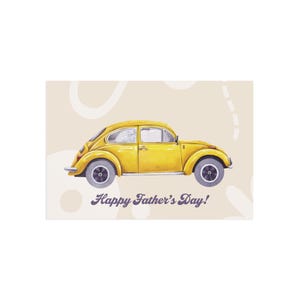 Heureuse fête des pères, voiture jaune, carte imprimable, téléchargement immédiat pour papa, idée cadeau mignonne et personnalisée pour la fête des pères