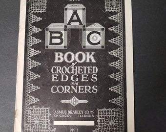 Libro ABC vintage de los años 40 con patrones de crochet para bordes y esquinas, con instrucciones y fotos (Bk4243)