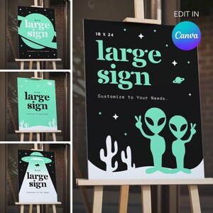 Puede incluir: Tres carteles en blanco y negro con el texto "large sign" en letras verdes. Los carteles están en caballetes y tienen espacio para personalizar. El cartel del medio tiene un gráfico de dos extraterrestres verdes y cactus en un paisaje desértico. El cartel también tiene el texto "18 x 24" y "Personalizar a sus necesidades."