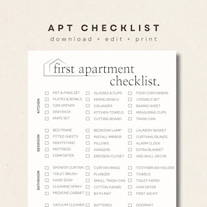May include: A white "APT CHECKLIST" for a first apartment, with sections for kitchen, bedroom, and bathroom. The checklist includes items such as pots, pans, plates, bowls, a bed frame, fitted sheets, a shower curtain, and a toilet brush.