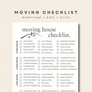 May include: A printable moving checklist with a house graphic at the top. The checklist is divided into sections for 6 weeks, 4 weeks, and 1 week before the move, with tasks like setting a budget and packing valuables.