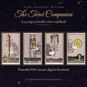 Puede incluir: Un libro de ejercicios de tarot imprimible de 45 p&aacute;ginas titulado The Esoteric Witch: The Tarot Companion. El dise&ntilde;o muestra cuatro cartas del tarot: As de Bastos, As de Copas, As de Espadas y As de Oros sobre un fondo oscuro con estrellas.