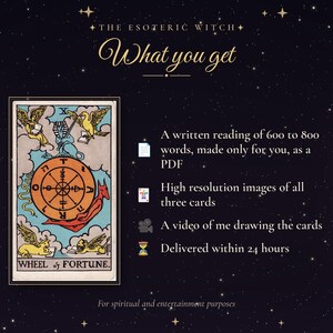 May include: A Wheel of Fortune tarot card graphic on a dark starry background with text reading The Esoteric Witch, What you get, a written reading of 600 to 800 words as a PDF, high resolution images of all three cards, a video, and 24 hours.