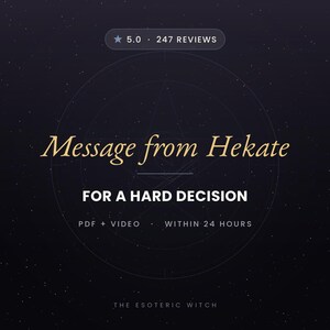 Puede incluir: Un gráfico digital de color morado oscuro con un fondo estrellado que presenta el texto Message from Hekate FOR A HARD DECISION. Incluye una calificación de 5,0 estrellas con 247 reseñas, las etiquetas PDF + VIDEO, WITHIN 24 HOURS y THE ESOTERIC WITCH.