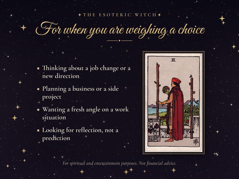 May include: A dark background with gold stars features the text THE ESOTERIC WITCH, For when you are weighing a choice, and four bullet points about career decisions. A Two of Wands tarot card shows a person holding a globe on a balcony.