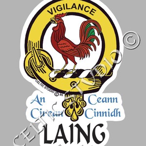 May include: A yellow and black crest with a red rooster and the text "Vigilance" at the top. The crest also includes the text "An Cearan Ceann Cinndidh" and "LAING" at the bottom.