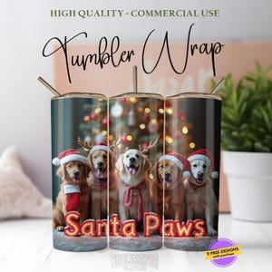 Santa Paws Adorable Dogs Christmas 20oz Sublimation Tumbler Design, Cute Golden Retriever, Holiday Skinny PNG Digital Download, Seamless
