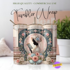 Jane Austen Book Lover 20oz Tumbler Wrap PNG, Pride & Prejudice Sublimation Design, Reader, Library, Books, Digital Download ONLY, Seamless