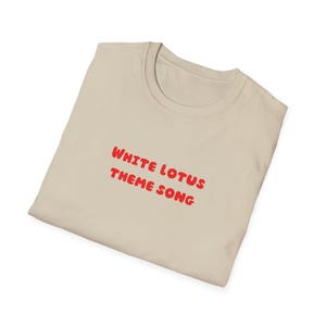 White Lotus Theme Song T-Shirt, Unisex Tee, Softstyle Shirt, TV Show Merch, Graphic Tee
